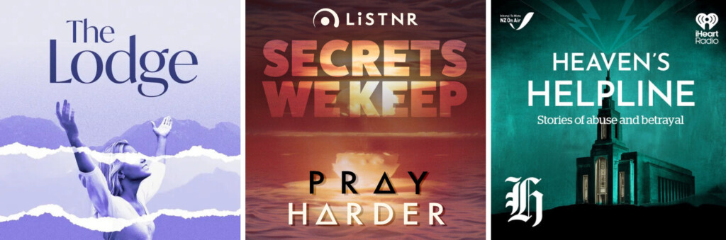 An images featuring three podcasts - The Ledge, Secrets We Keep and Heaven's Helpline